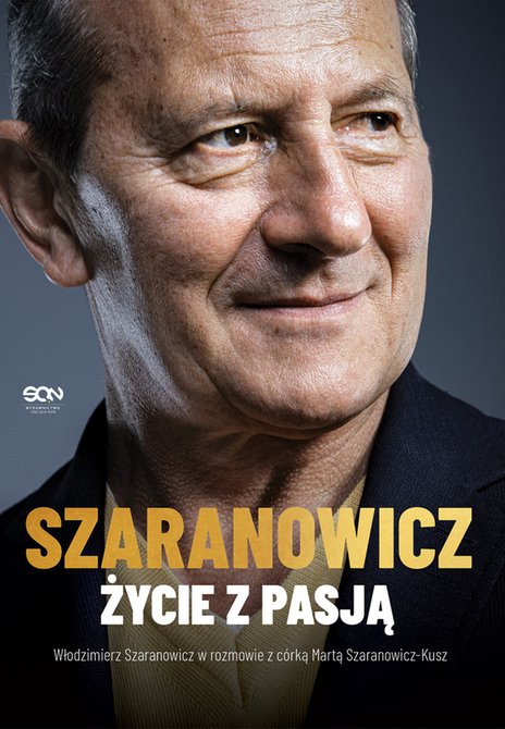 ebooki: Szaranowicz. Życie z pasją – ebook