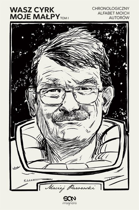 ebooki: Wasz cyrk, moje małpy. Chronologiczny alfabet moich autorów. Tom 1 – ebook