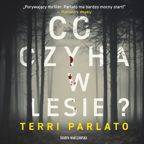 audiobooki: Co czyha w lesie? – audiobooki