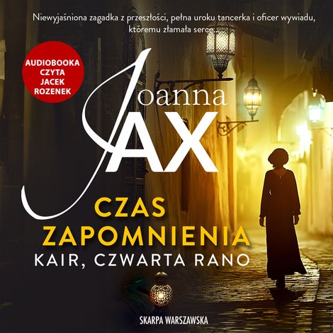 audiobooki: Czas zapomnienia. Kair, czwarta rano – audiobooki