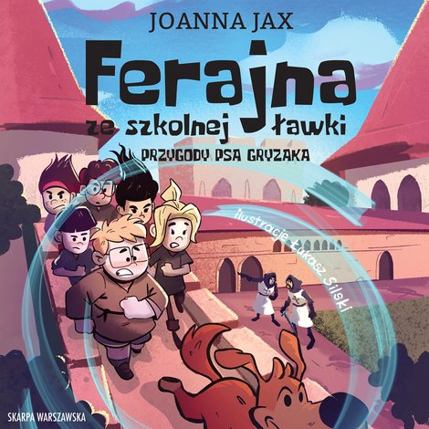 audiobooki: Ferajna ze szkolnej ławki. Przygody psa Gryzaka – audiobooki