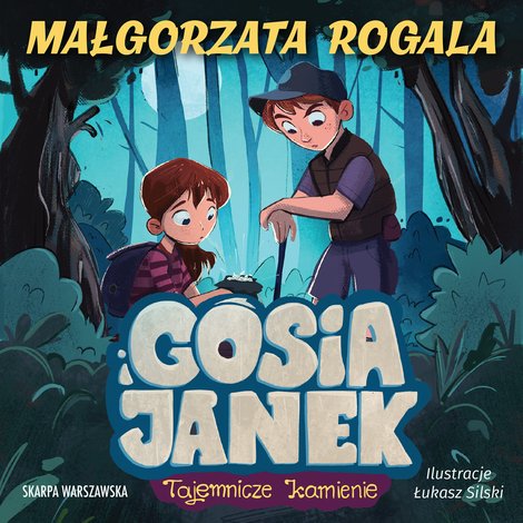 audiobooki: Gosia i Janek. Tajemnicze kamienie – audiobooki
