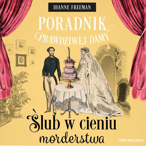 audiobooki: Poradnik prawdziwej damy. Ślub w cieniu morderstwa – audiobook