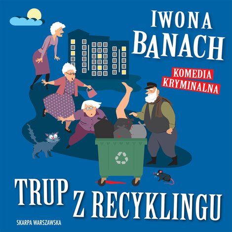 audiobooki: Trup z recyklingu – audiobooki