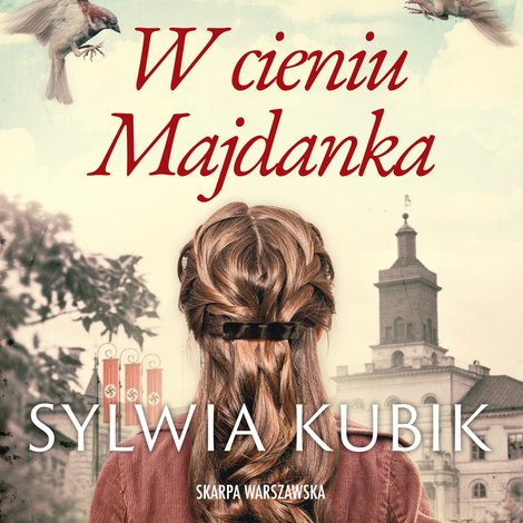 audiobooki: W cieniu Majdanka – audiobooki