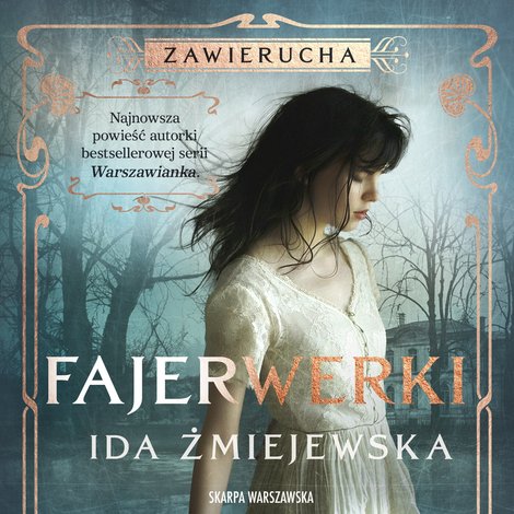 audiobooki: Zawierucha. Fajerwerki – audiobooki