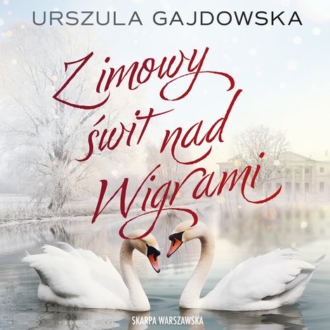 audiobooki: Zimowy świt nad Wigrami – audiobook