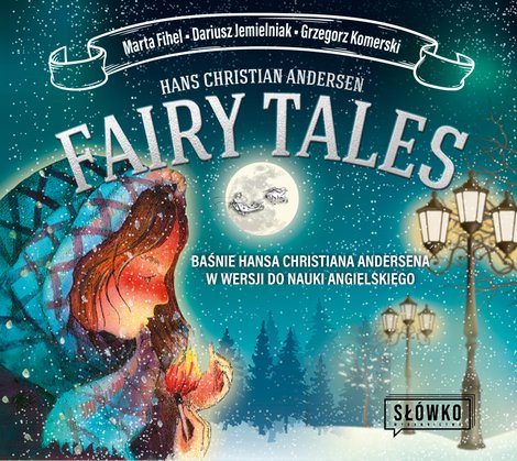 audiobooki: Fairy Tales BAŚNIE Hansa Christiana Andersena w wersji do nauki angielskiego – audiobook