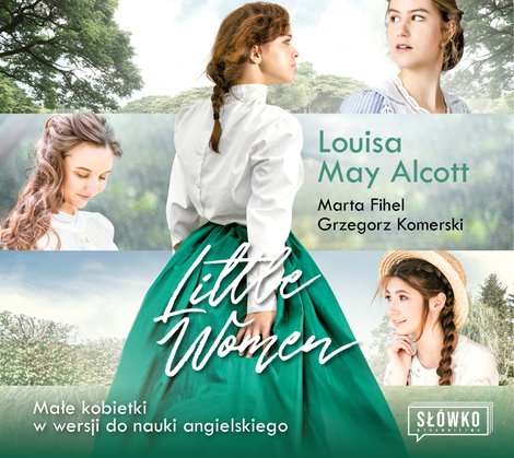 audiobooki: Little Women. Małe Kobietki w wersji do nauki angielskiego – audiobook