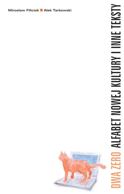 ebooki: Dwa Zero Alfabet nowej kultury i inne teksty – ebooki