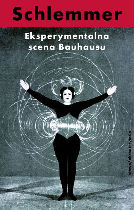 ebooki: Eksperymentalna scena Bauhausu. Wybór pism – ebooki