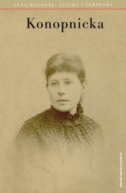 ebooki: Maria Konopnicka. Lustra i symptomy – ebooki