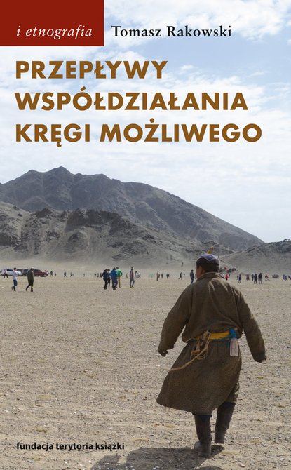 ebooki: Przepływy, współdziałania, kręgi możliwego. Antropologia powodzenia – ebooki