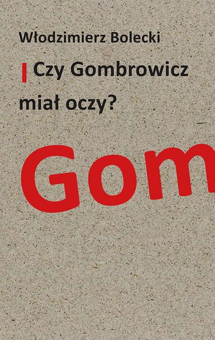 ebooki: Czy Gombrowicz miał oczy? – ebooki
