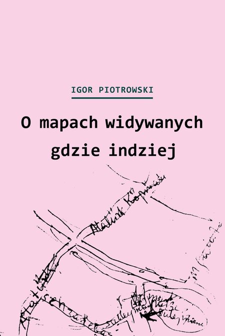 ebooki: O mapach widywanych gdzie indziej – ebook