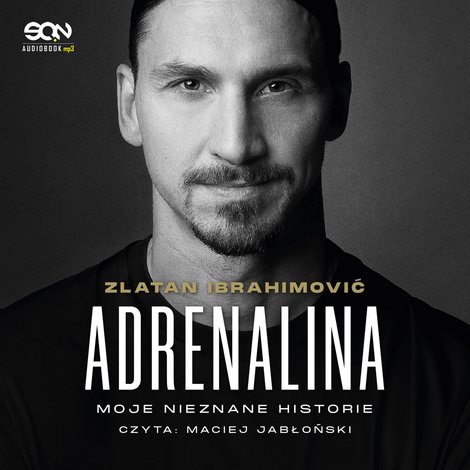 audiobooki: Adrenalina. Moje nieznane historie – audiobook