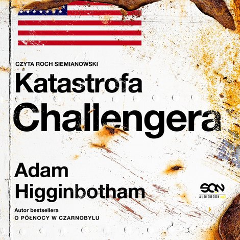 audiobooki: Katastrofa Challengera. Historia bohaterstwa i dramatu na krawędzi kosmosu – audiobook