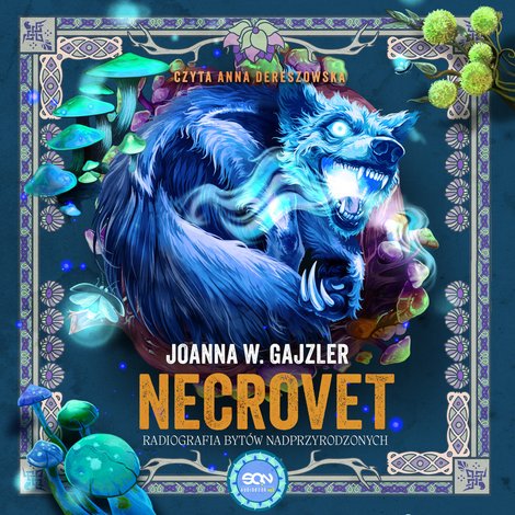 audiobooki: Necrovet. Radiografia bytów nadprzyrodzonych – audiobook