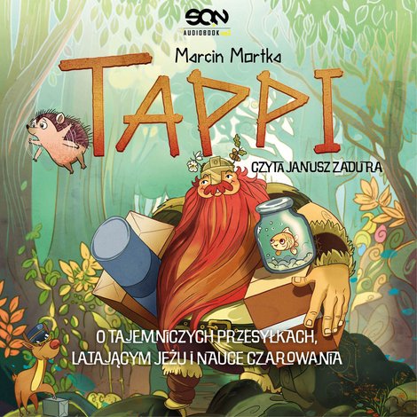 audiobooki: Tappi. O tajemniczych przesyłkach, latającym jeżu i nauce czarowania – audiobook