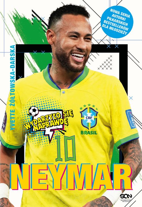 ebooki: Neymar. Chłopak, który urodził się, by grać w piłkę – ebook