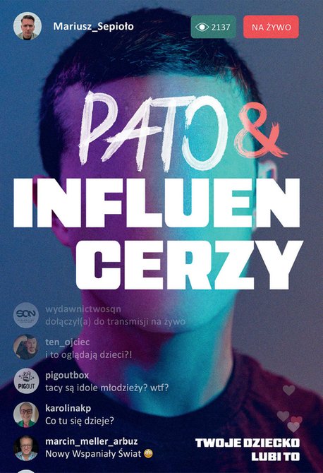 ebooki: Pato&influencerzy. Twoje dziecko lubi to – ebook