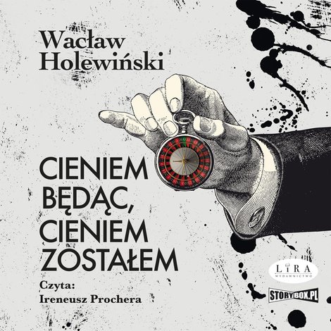 audiobooki: Cieniem będąc, cieniem zostałem – audiobooki