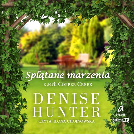audiobooki: Copper Creek. Tom 2. Splątane marzenia – audiobooki