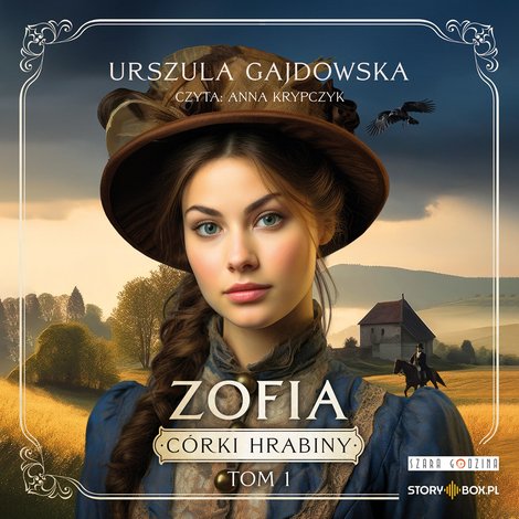audiobooki: Córki hrabiny. Tom 1. Zofia – audiobooki