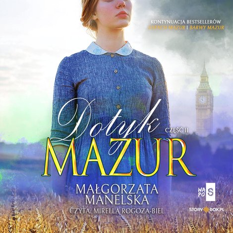 audiobooki: Dotyk Mazur. Część 2. Pożegnanie – audiobooki