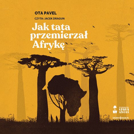 audiobooki: Jak tata przemierzał Afrykę – audiobooki
