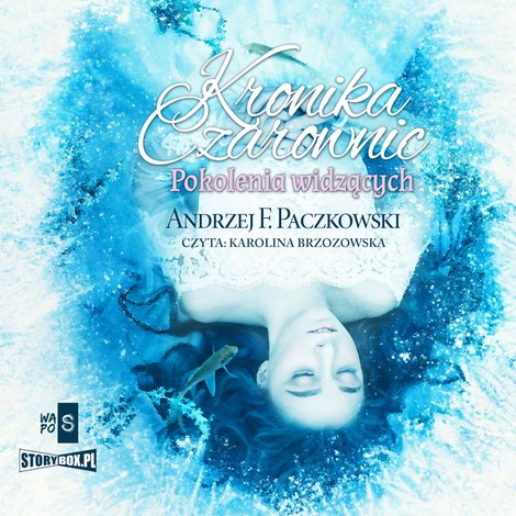 audiobooki: Kronika czarownic. Tom 1. Pokolenia widzących – audiobooki