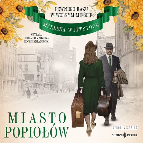 audiobooki: Pewnego razu w Wolnym Mieście. Tom 3. Miasto popiołów – audiobook