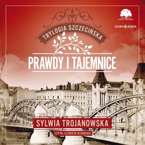 audiobooki: Trylogia szczecińska. Tom 2. Prawdy i tajemnice – audiobook