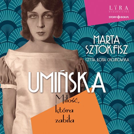 audiobooki: Umińska. Miłość, która zabiła – audiobooki