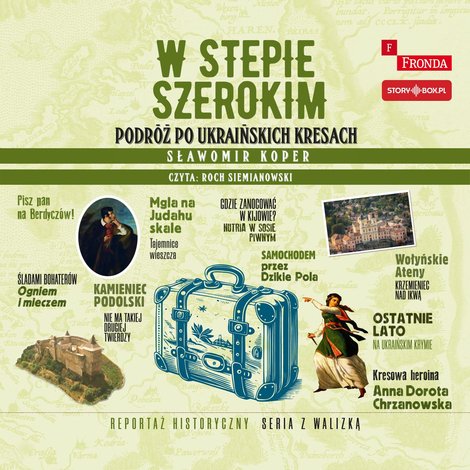 audiobooki: W stepie szerokim. Podróż po ukraińskich Kresach – audiobooki