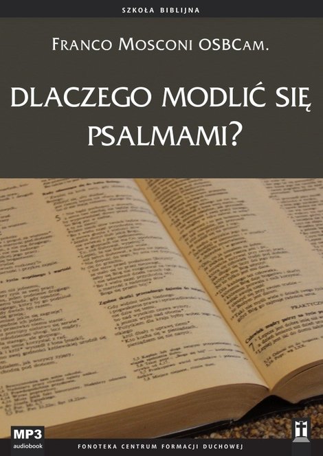 audiobooki: Dlaczego modlić się psalmami? – audiobook
