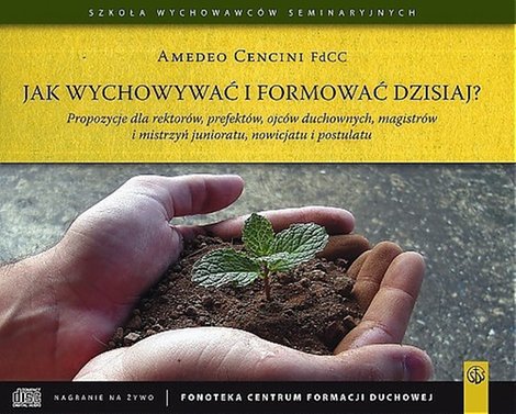 audiobooki: Jak wychowywać i formować dzisiaj? – audiobook