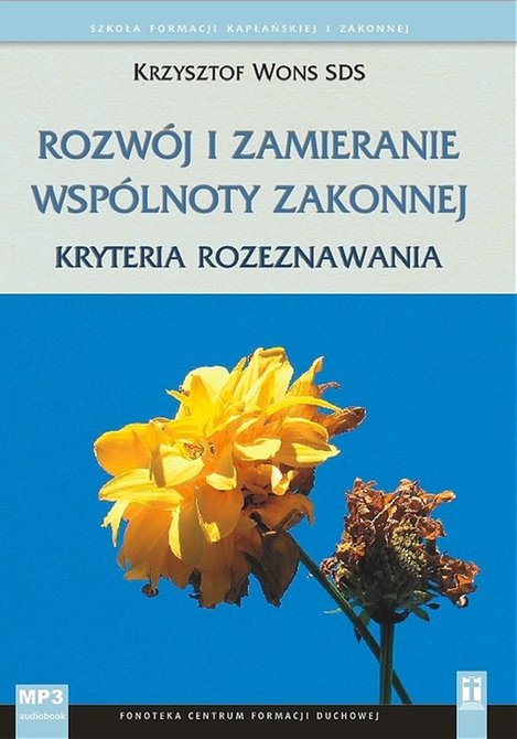 audiobooki: Rozwój i zamieranie wspólnoty zakonnej – audiobook