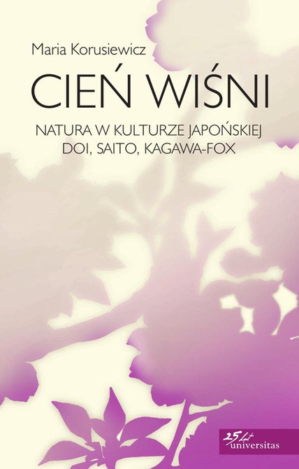 ebooki: Cień wiśni. Natura w kulturze japońskiej: Doi, Saito, Kagawa-Fox – ebooki