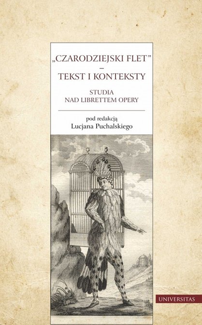 ebooki: Czarodziejski flet - tekst i konteksty. Studia nad librettem opery – ebooki