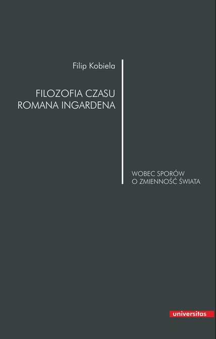 ebooki: Filozofia czasu Romana Ingardena – ebooki