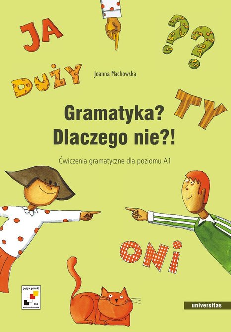 ebooki: Gramatyka? Dlaczego nie?! Ćwiczenia gramatyczne dla poziomu A1 – ebooki