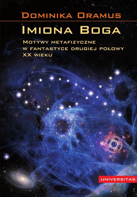 ebooki: Imoina Boga. Motywy metafizyczne w fantastyce drugiej połowy XX wieku – ebooki
