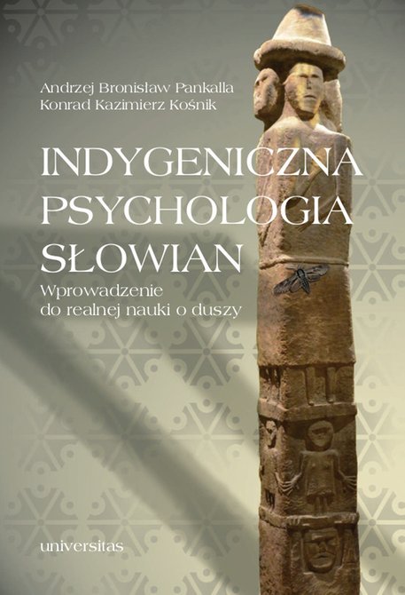 ebooki: Indygeniczna psychologia Słowian. Wprowadzenie do realnej nauki o duszy – ebooki