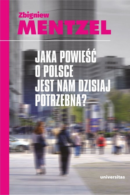 ebooki: Jaka powieść o Polsce jest nam dzisiaj potrzebna? – ebooki