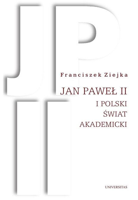 ebooki: Jan Paweł II i polski świat akademicki – ebooki