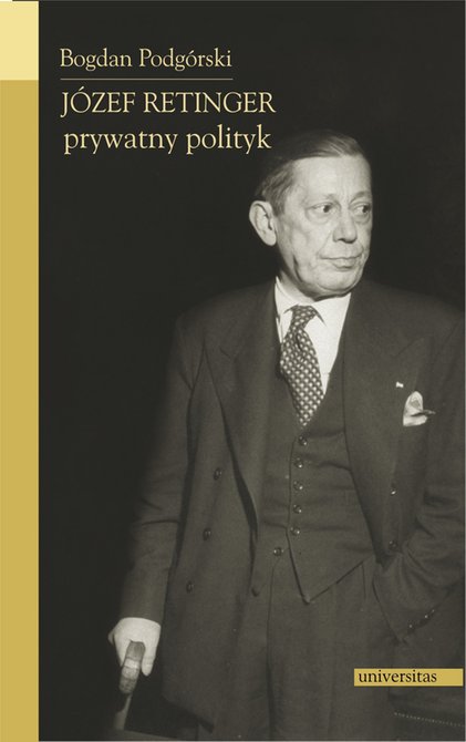 ebooki: Józef Retinger - prywatny polityk – ebooki