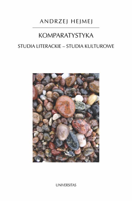 ebooki: Komparatystyka. Studia literackie - studia kulturowe – ebooki