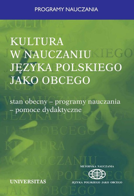 ebooki: Kultura w nauczaniu języka polskiego jako obcego. Stan obecny-programy nauczania-pomoce dydaktyczne – ebooki