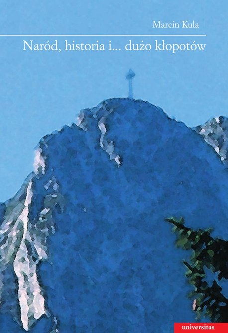 ebooki: Naród, historia i ... dużo kłopotów – ebooki